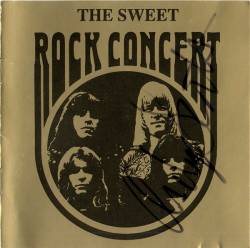 The Sweet : Rock Concert